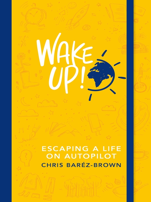 Title details for Wake Up! by Chris Baréz-Brown - Wait list